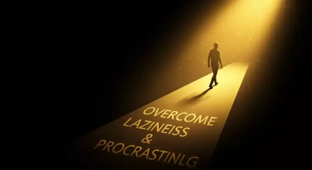 Overcome Laziness and Procrastination: Person walking toward light, motivational.